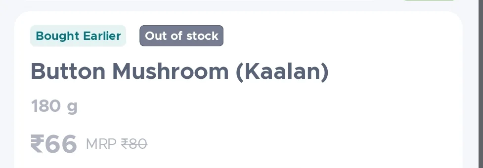 Blinkit product page for Button Mushroom Kaalan 180 g at 66 rupees reduced from 80 rupees MRP, marked out of stock